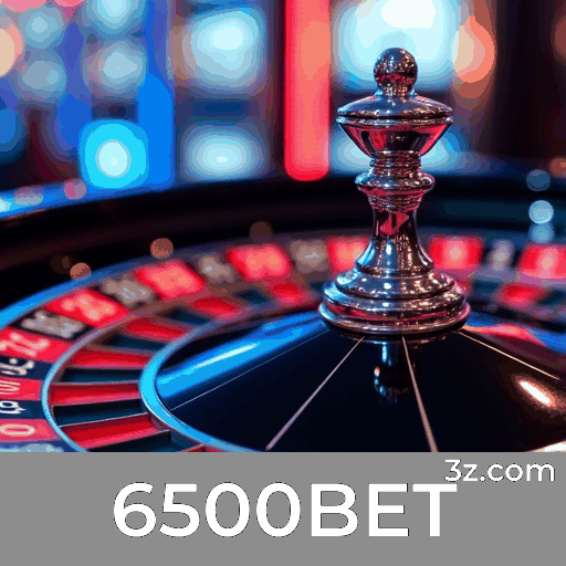 6500BET: Cassino Online de Confiança e Apostas Esportivas